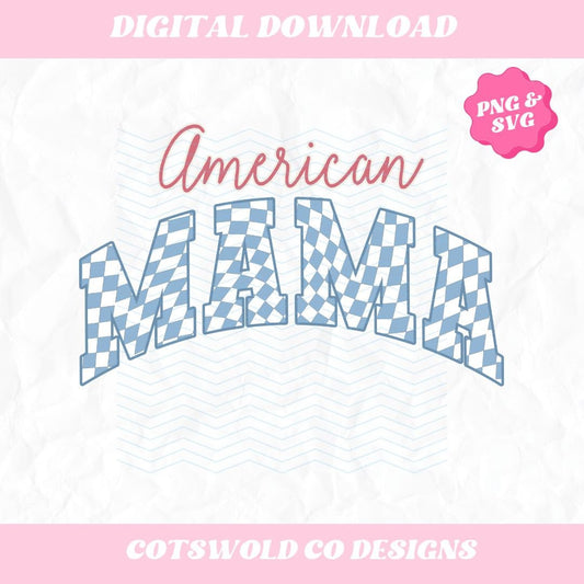 American Mama Retro Checkered Fourth of July PNG SVG Design, Mama Mini Matching 4th of July Designs, 4th of July Mama PNG