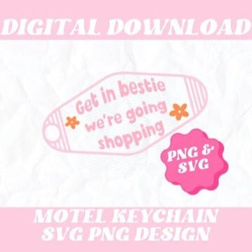 Retro Motel Keychain SVG PNG Design, Get In Bestie Motel Keychain SVG, Retro Keychain Design